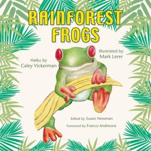 Rainforest Frogs profiles 10 endangered and exotic frogs