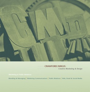 Crawford Mikus Promotional materials