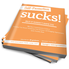 Self-Promotion Sucks! (but it doesn't have to) - Bestselling eBook