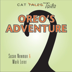 children's cat book, Oreo's Adventure by Susan Newman and Mark Lerer